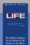Way that leads to Life: Sermon on the Mount